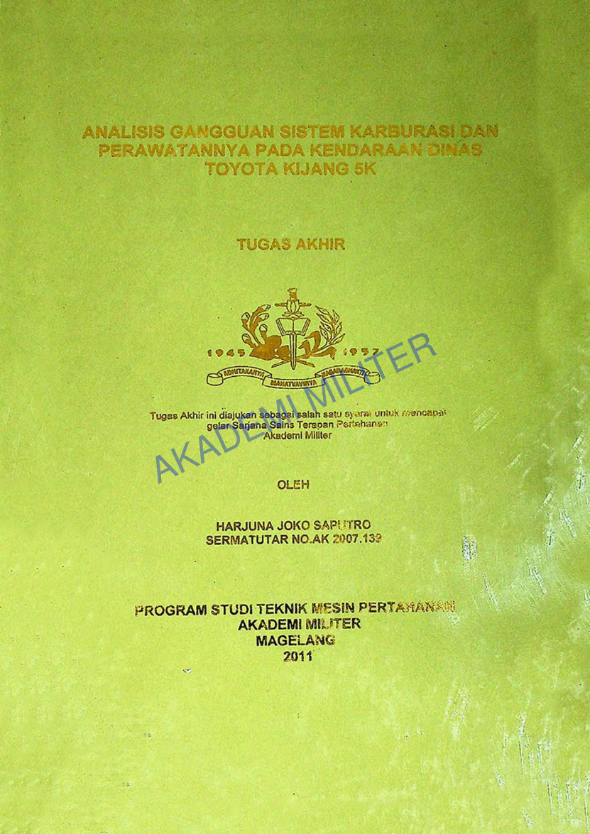 ANALISIS GANGGUAN SISTEM KARBURASI DAN PERAWATANNYA PADA KENDARAAN DINAS TOYOTA KIJANG 5K